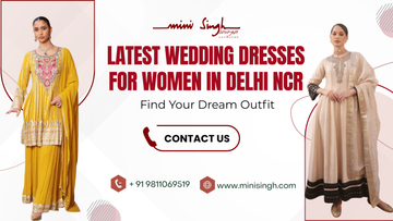Latest Wedding Dresses for Women in Delhi NCR – Find Your Dream Outfit