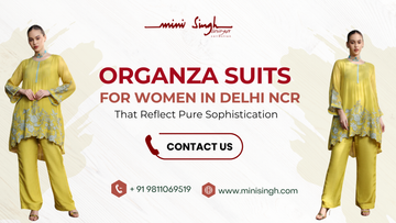 Organza Suits for Women in Delhi NCR That Reflect Pure Sophistication