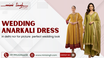 Wedding Anarkali Dress in Delhi NCR for Picture-Perfect Wedding Looks