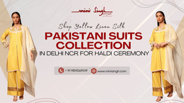 Shop Yellow Linen Silk Pakistani Suits Collection in Delhi NCR for Haldi Ceremony